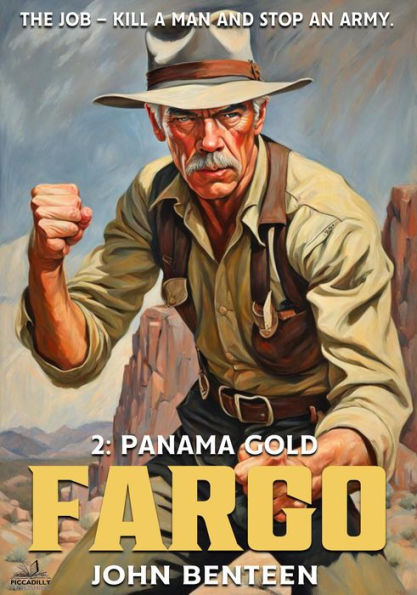 Fargo 02: Panama Gold
