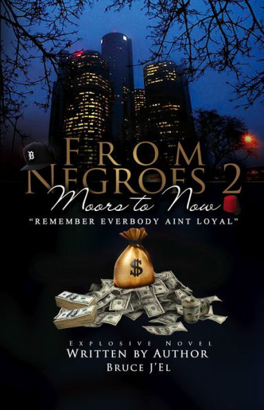 From Negroes 2 Moors to Now