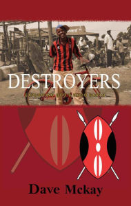 Title: Destroyers, Author: Dave Mckay