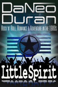 Title: Little Spirit, Author: DaNeo Duran