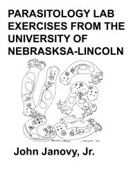 Title: Parasitology Lab Exercises, Author: John Janovy Jr