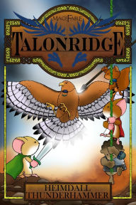 Title: Talonridge, Author: Heimdall Thunderhammer