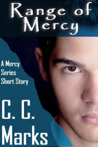 Title: Range of Mercy, Author: C. C. Marks