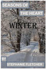 Seasons of the Heart: Winter
