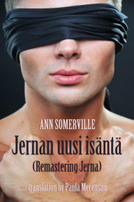 Title: Jernan uusi isäntä, Author: Ann Somerville