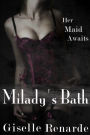 Milady's Bath