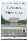 14 Fun Facts About the Lincoln Memorial: Educational Version