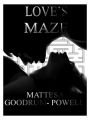 Love's Maze