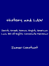 Title: History and Law, Author: James Constant