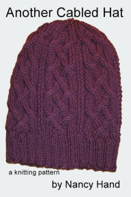 Title: Another Cabled Hat, Author: Nancy Hand