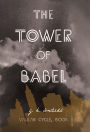 The Tower of Babel (Vaulan Cycle, #2)