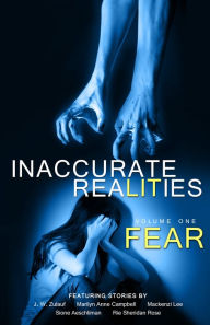 Title: Volume 1: Fear, Author: Inaccurate Realities