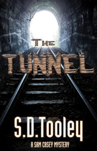 Title: The Tunnel, Author: S.D. Tooley