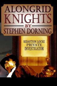 Title: Alongrid Knights, Author: Stephen Dorning