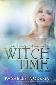 Title: Witch Time, Author: RaShelle Workman