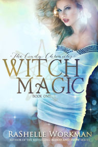 Title: Witch Magic, Author: RaShelle Workman