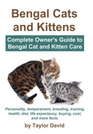 Title: Bengal Cats and Kittens, Author: Taylor David