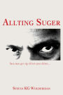 Allting Suger