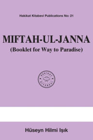 Title: Miftah-ul-Janna (Booklet for way to Paradise), Author: Hüseyn Hilmi I