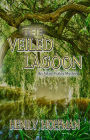 The Veiled Lagoon