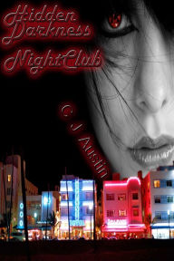 Title: Hidden Darkness, Nightclub, Author: CJ Austin