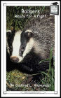 Badgers: Ready For a Fight: Educational Version