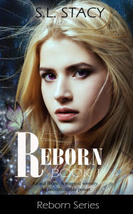 Title: Reborn, Author: S. L. Stacy