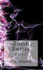 Rising Empire: Part 1