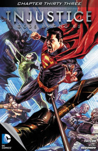 Title: Injustice: Gods Among Us #33, Author: Tom Taylor