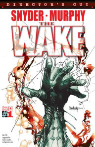 Title: The Wake #1, Director's Cut, Author: Scott Snyder