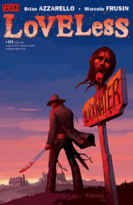 Title: Loveless #10, Author: Brian Azzarello