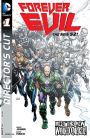 Forever Evil (2013- ) Director's Cut #1