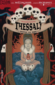 Title: The Sandman Presents: Thessaly - Witch for Hire #2, Author: Bill Willingham