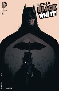 Title: Batman: Black and White (2013- ) #3, Author: Paul Dini