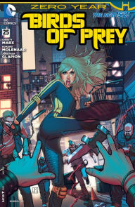 Title: Birds of Prey (2011- ) #25 (NOOK Comic with Zoom View), Author: Christy Marx