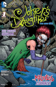 Title: Batman: Joker's Daughter (2014) #1, Author: Marguerite Bennet
