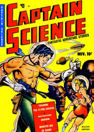 Title: Captain Science, Number 1, Tracking the Flying Saucers (NOOK Comic with Zoom View): Digitally Remastered, Author: Yojimbo Press LLC