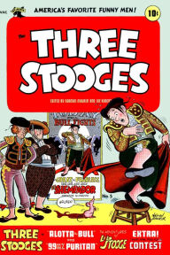 Title: The Three Stooges, Number 5, Alotta Bull (NOOK Comic with Zoom View): Digitally Remastered, Author: Yojimbo Press LLC