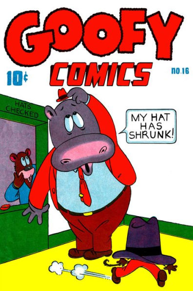 Goofy Comics, Number 16, My Hat Has Shrunk (NOOK Comic with Zoom View): Digitally Remastered