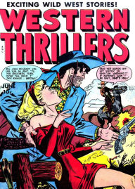 Title: Western Thrillers, Number 6, Wild Doc Western (NOOK Comic with Zoom View): Digitally Remastered, Author: Yojimbo Press LLC