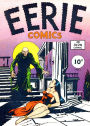 Eerie Comics, Number 1, Eyes of the Tiger (NOOK Comic with Zoom View): Digitally Remastered