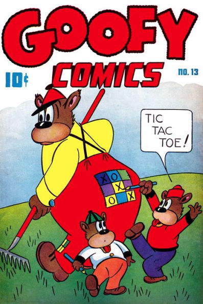 Goofy Comics, Number 13, Tic Tac Toe (NOOK Comic with Zoom View): Digitally Remastered