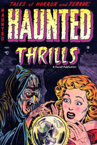 Title: Haunted Thrills, Number 12, Terror Below (NOOK Comic with Zoom View): Digitally Remastered, Author: Yojimbo Press LLC