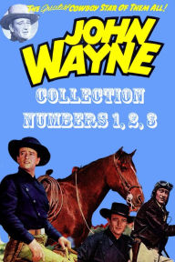 Title: John Wayne Adventure Comics Collection, Numbers 1, 2, 3 (NOOK Comic with Zoom View): Digitally Remastered, Author: Yojimbo Press LLC