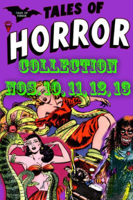 Title: Tales of Horror Collection, Numbers 10, 11, 12, 13 (NOOK Comic with Zoom View): Digitally Remastered, Author: Yojimbo Press LLC