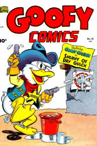 Title: Goofy Comics, Number 45, Sheriff of Dry Gulch (NOOK Comic with Zoom View): Digitally Remastered, Author: Yojimbo Press LLC