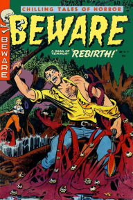 Title: Beware, Number 1, Rebirth (NOOK Comic with Zoom View): Digitally Remastered, Author: Yojimbo Press LLC