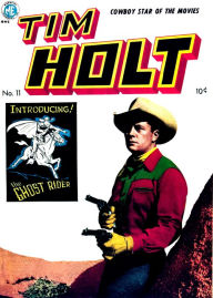 Title: Tim Holt Western Adventures, Number 11, The Land Grabbers (NOOK Comic with Zoom View): Digitally Remastered, Author: Yojimbo Press LLC