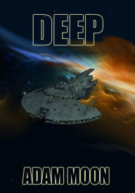 Title: Deep, Author: Adam Moon