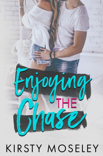 Enjoying the Chase (Guarded Hearts, #3)